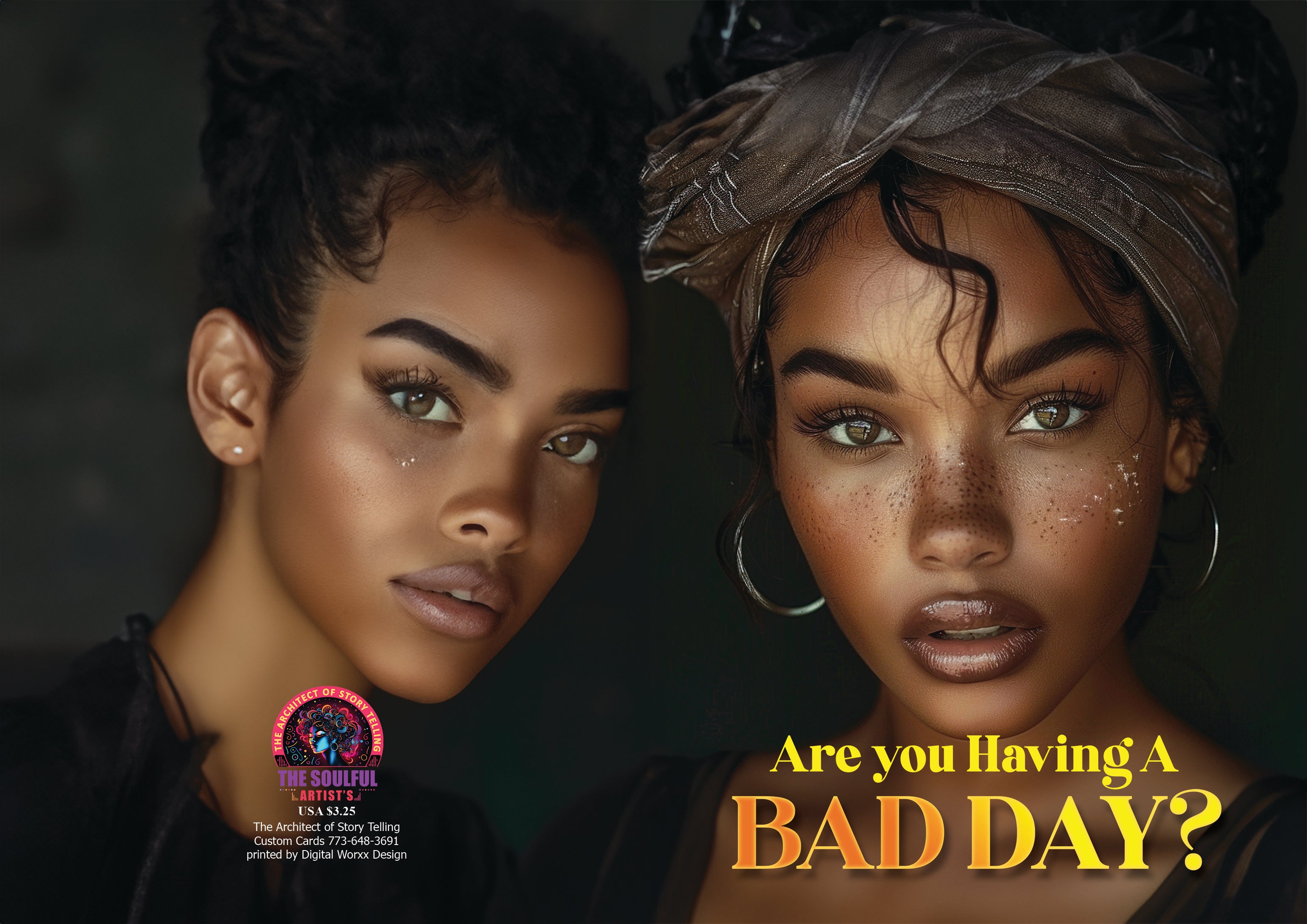 Are You Having a Bad Day? – Uplifting Greeting Card - The Soulful Artists
