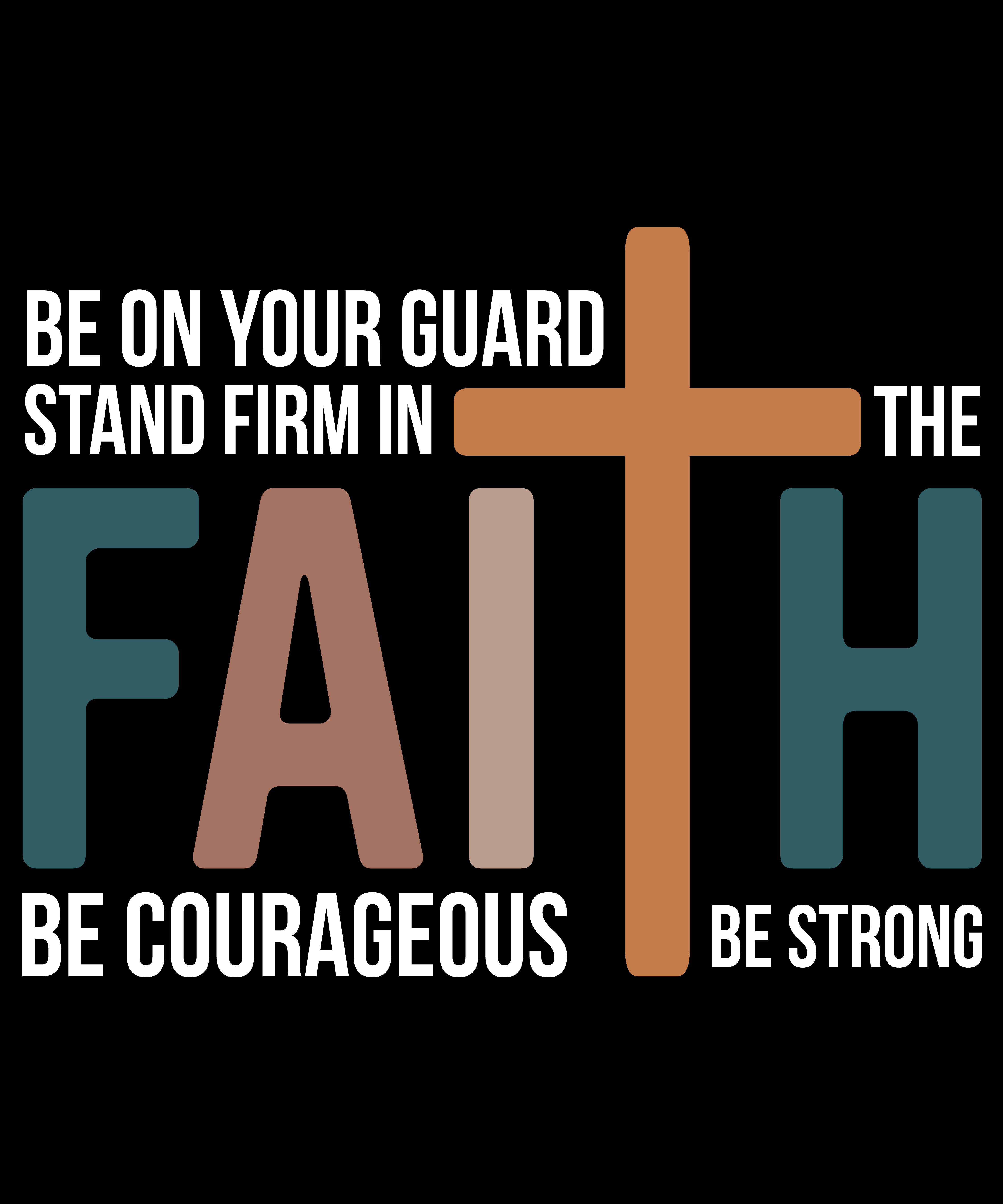 Stand Firm in Faith – Inspirational T-Shirt Design" Digital Download