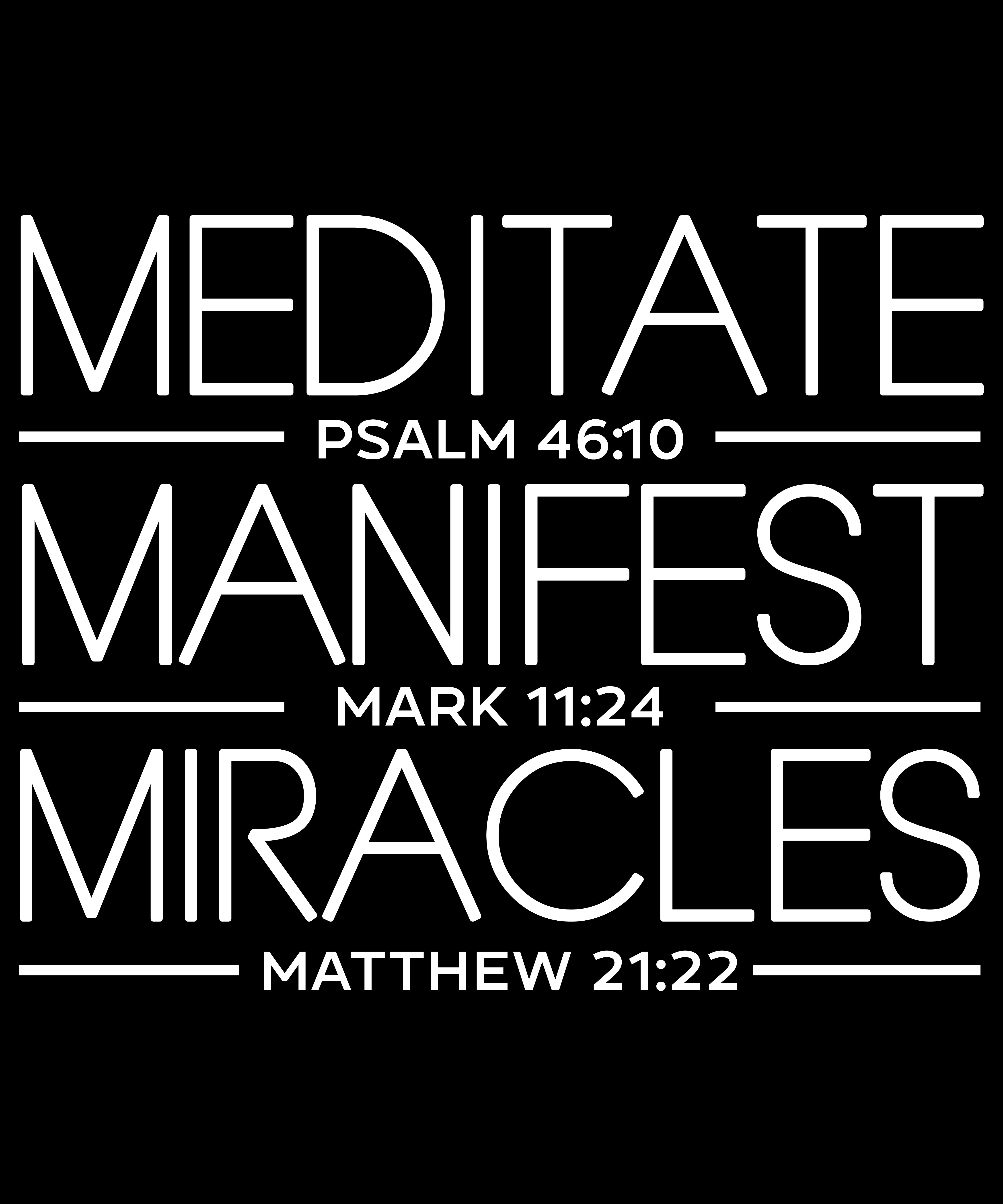 Meditate, Manifest, Miracles" Faith T-Shirt Design Digital Download