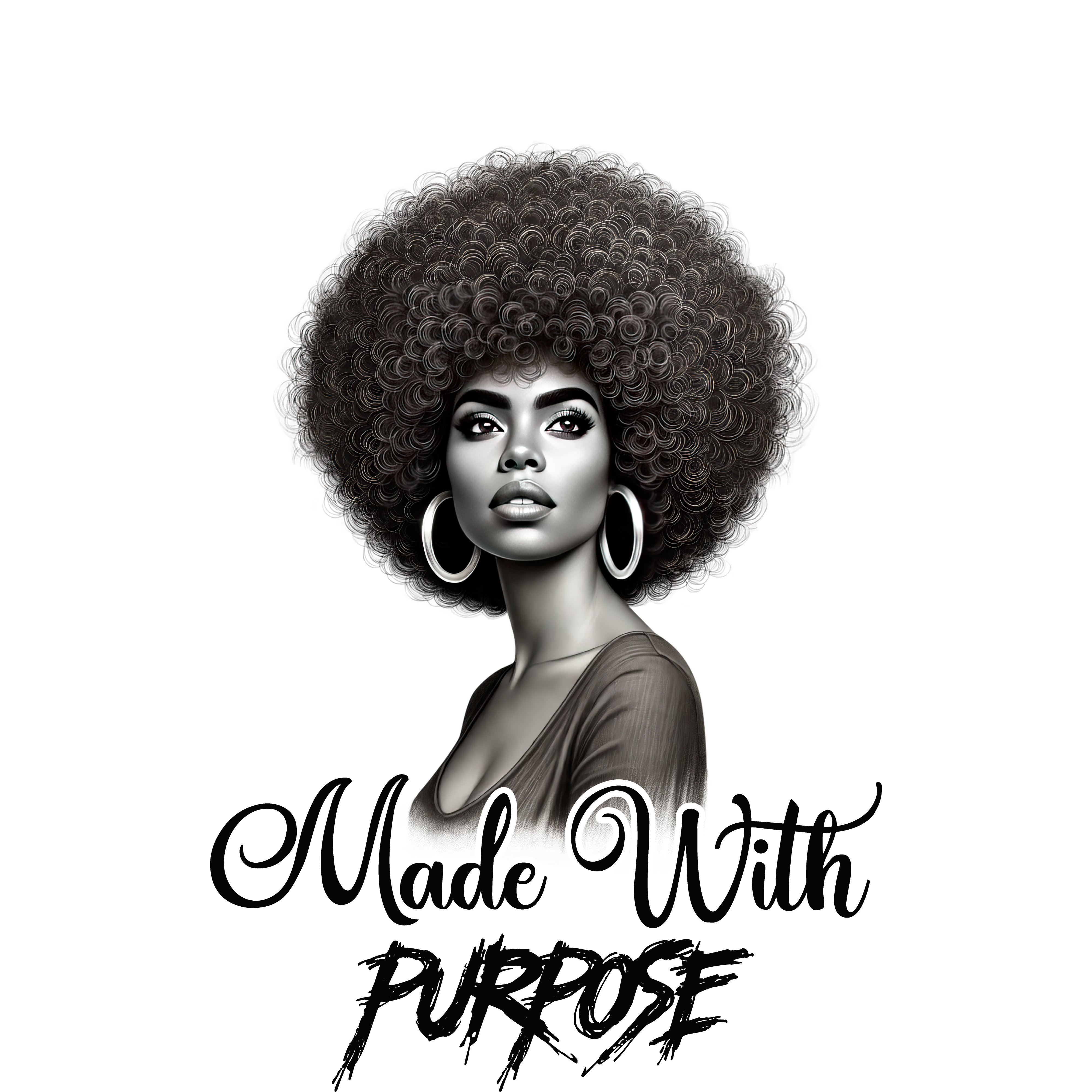 Made With Purpose – Monochrome Afro Art for Custom Apparel