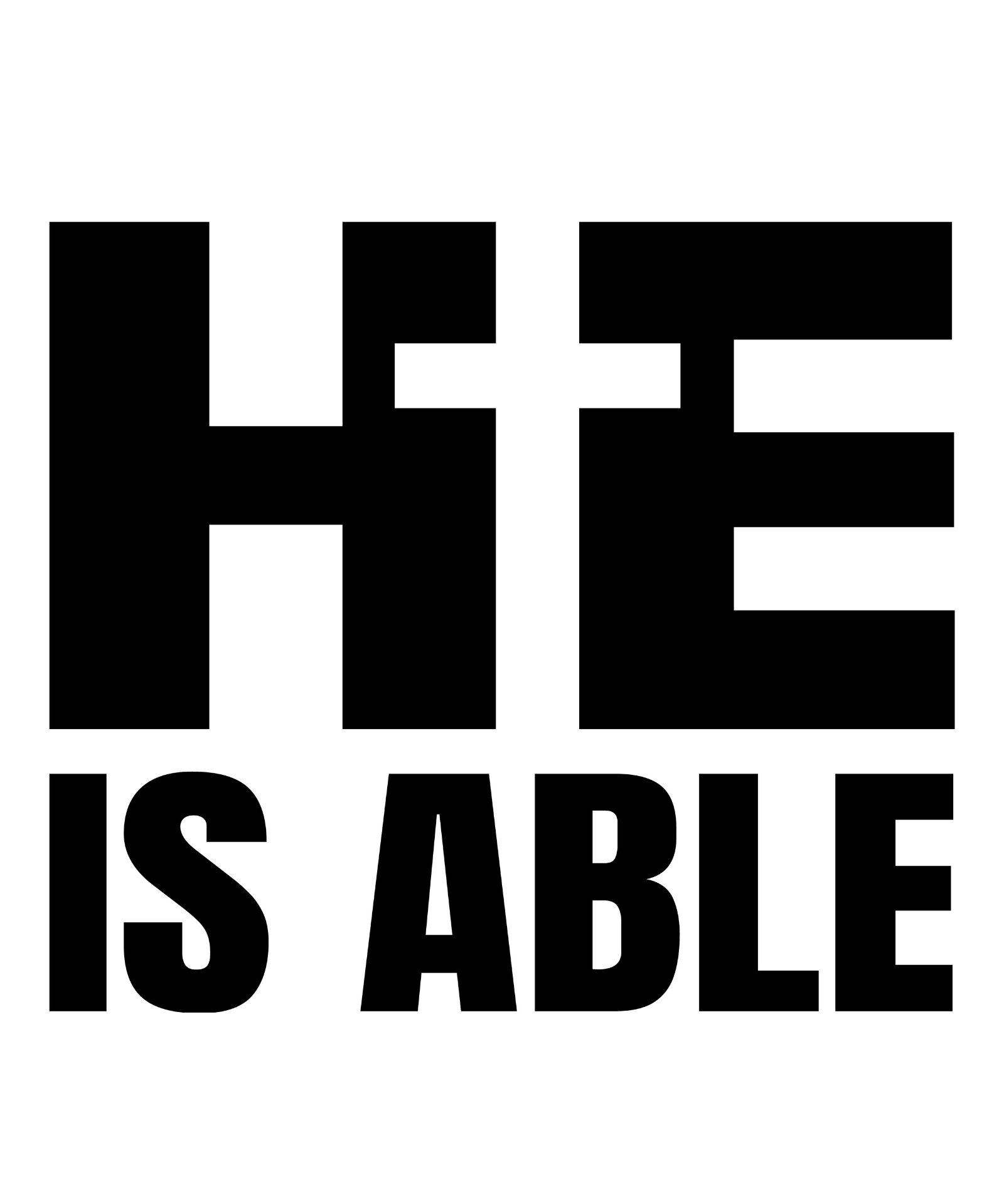 He is Able" Bold Faith T-Shirt Design Digital Download