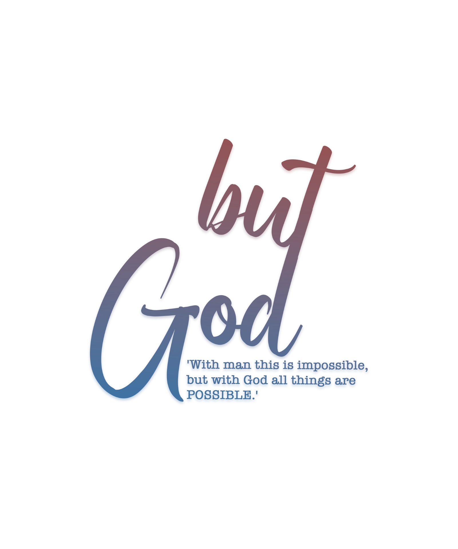 But God – Inspirational T-Shirt Design" Digital Download